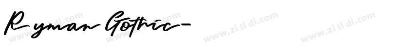 Ryman Gothic字体转换